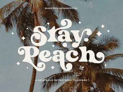 Stay Peach Font calligraphy display display font font font family fonts hand lettering handlettering lettering logo sans serif sans serif font sans serif typeface script serif serif font type typedesign typeface typography