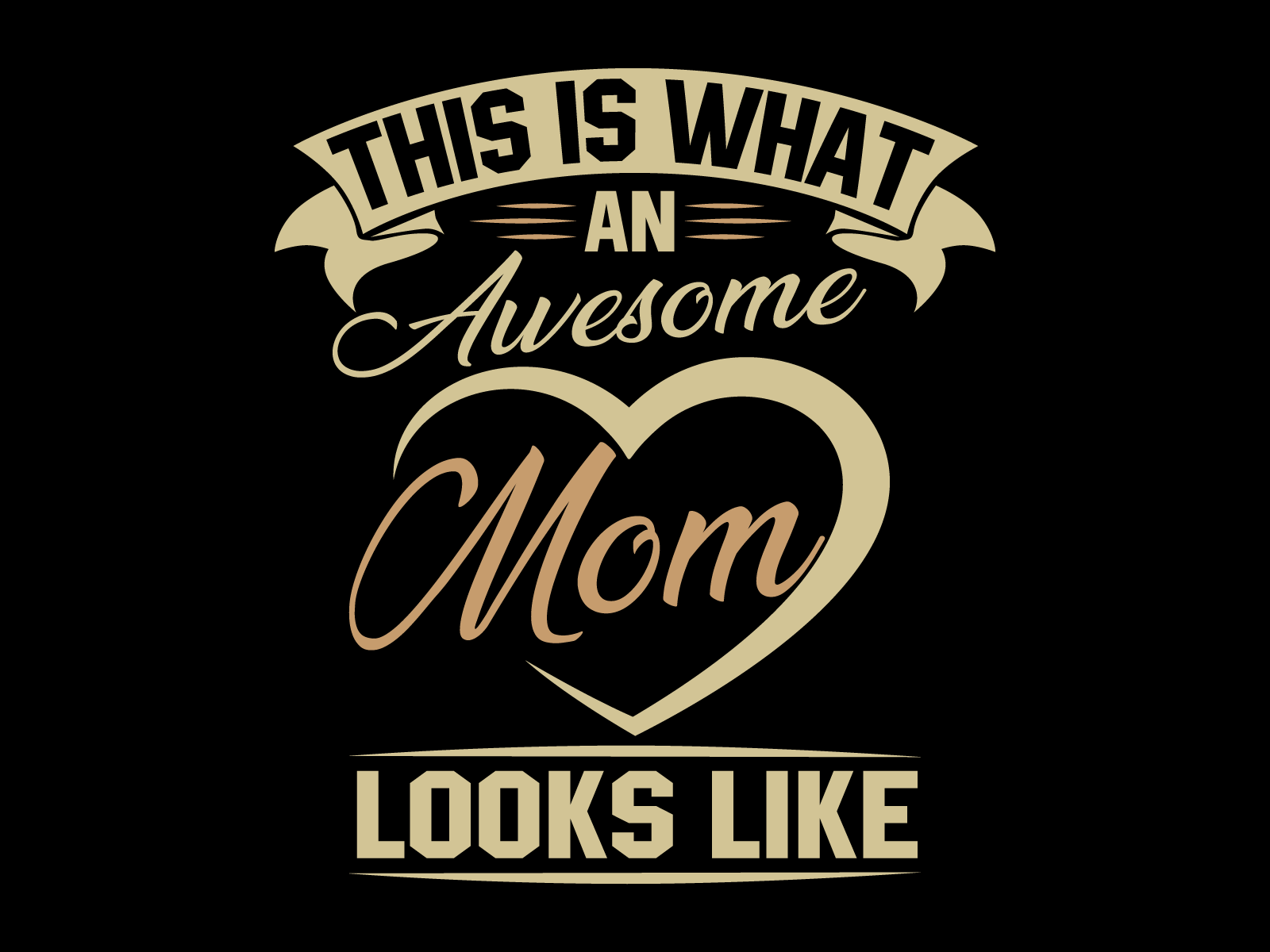 This Is What An Awesome Mom Looks Like design graphic design graphics t shirt design illustration t shirt t shirt design typography typography t shirt design