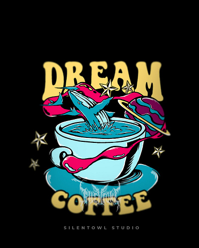 Dream Coffee T-Shirt Design apparel branding coffee dream graphic design illustration logo merchandise tee vector