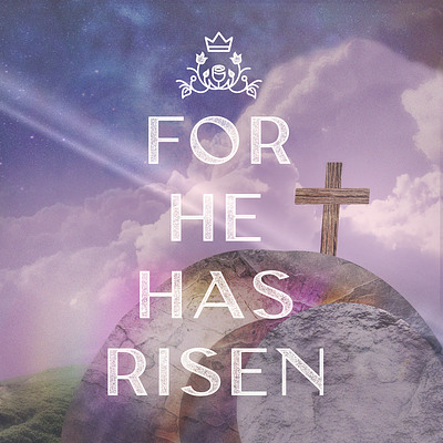 Easter - For He Has Risen bible cross on a hill easter empty tomb ethereal hope texture