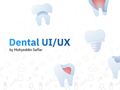 Dental UI/UX branding graphic design ui ux