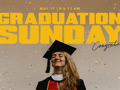 Graduation Sunday announcement church college commencement degree design diploma grad graduation graphic design high school proclaim promedia series student sunday youth