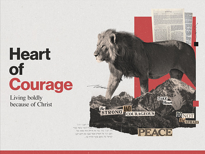 Heart of Courage bible boldness brave christ christian church collage courage design graphic design heart lion ministry proclaim promedia scripture series sermon