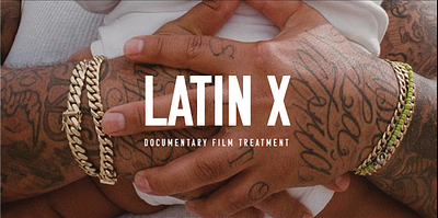 LATIN X DOCUMENTARY | FILM PITCH TREATMENT film directors treatment film pitch deck film treatment