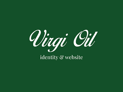 Virgi oil identity & website branding design graphic design illustration logo ui ux