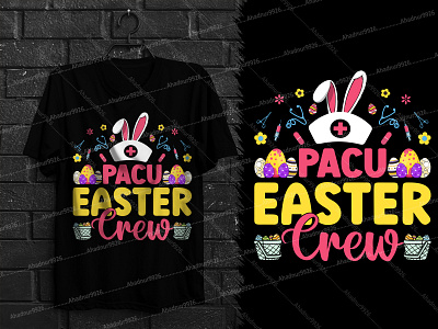 FUNNY EASTER T-SHIRT DESIGN active shirt clothing custom t shirt cute bunny easter pacu nurse design graphic design illustration shirt tshirt