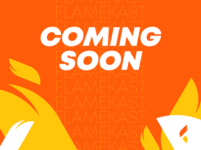 Flamekast Branding Coming Soon banner ads brand brand identity branding coming soon coming soon page coming soon template flamekast identity logo logo designer logodesign modern logo social media banner type typography visual identity web banner ad