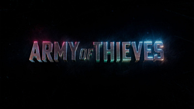 NETFLIX - ARMY OF THIEVES
