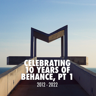 10 Year Behance Anniversary, Pt 1