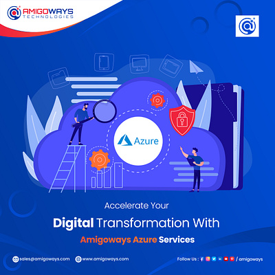 Accelerate Your Digital Transformation With Amigoways Azure amigoways amigowaysappdevelopers amigowaysteam