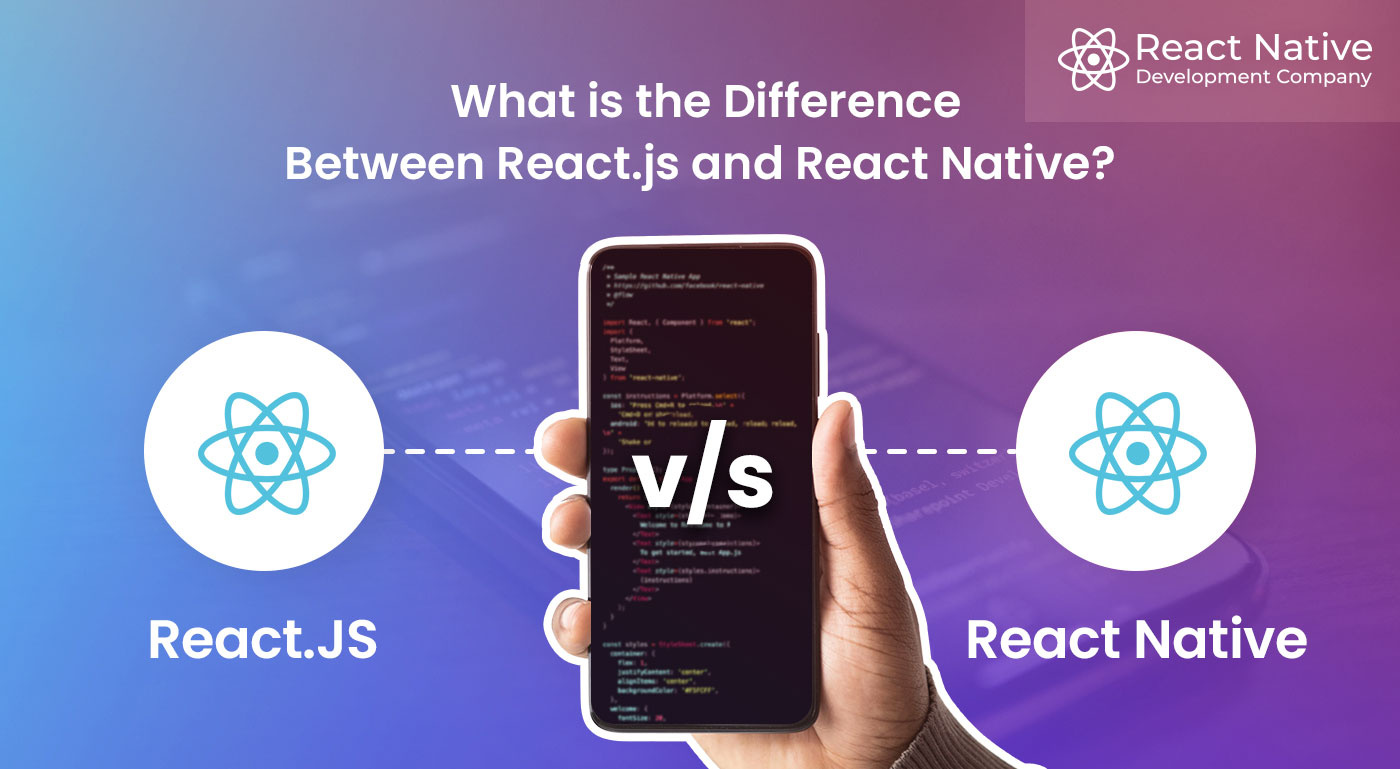 The Difference Between React.js and React Native by Milan Soni on Dribbble