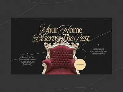Your home deserves the best | Hero Screen branding design furniture graphic design home interface landingpage site startup typography ui uidesign uiux user interface ux uxui website website design