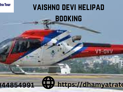 VAISHNO DEVI YATRA BY HELICOPTER best dhamyatra tour by helipad online helicopter ticket booking vaishno devi chopper service