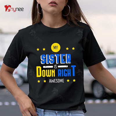 https://goldenandhoodie.com/my-sister-is-down-right-awesome-down