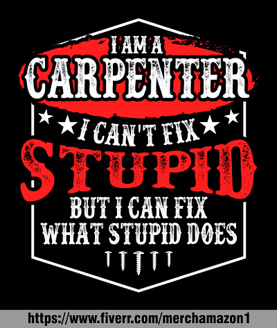 CARPENTER T-SHIRT DESIGN branding carpenter design graphic design illustration logo typography vector