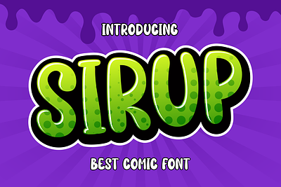 Sirup Comic Font brand branding cartoon comic design display font font lettering logo modern font
