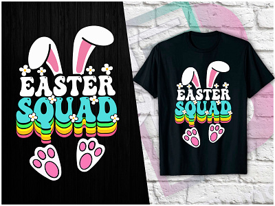 Easter Day T-shirt Design bunny custom design easter easter bunny easter day easter day shirt easter day t shirt easter day t shirt design easter egg easter squad graphic design happy easter day illustration t shirt t shirt design tees tshirt tshirts typography