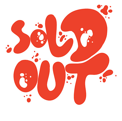 Sold Out graphic design illustration lettering logo sold sold out typography
