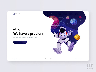 Space UI - 404 Error Page - Daily UI 008 404 astronaut design error galaxy illustration interaction design logo lost in space page planet rocket space space ui ui universe ux vector web design website