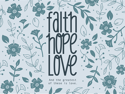 faith hope love graphic design illustration typography