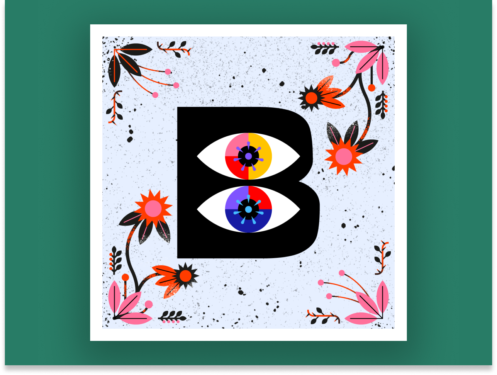 B — 36 Days of Type 36daysoftype b challenge daily eyes floral illustration poster type