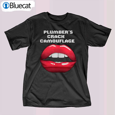 Plumber Crack Camouflage T-shirt