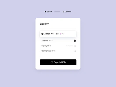 Confirmation modal approve clean collateralize confirm eth in progress interface modal modals muzli product progress bar sergushkin status supply supply nfts timeline ui ux web