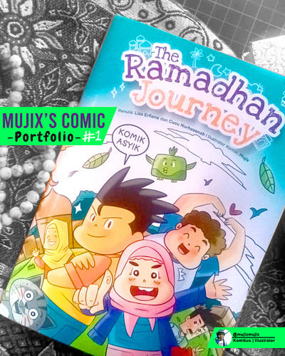 Mujix Portfolio: The Ramadhan Journey artwork books comic illustration manga moslem mujix ramadhan