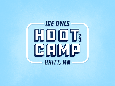 Hoot Camp 2023 badge branding britt broomball camp design ice ice owls ice rink icon illustration lockup logo mark minnesota mn owl type typography vintage
