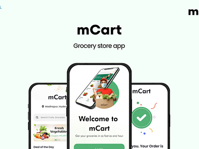 mCart - Grocery App branding cart dailyneeds ecommerce freshfruits graphic design green grocery groceryapp grocerystore onlinestore ui