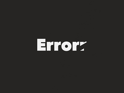 Error | Typographical Poster graphics letters minimal poster sans serif simple text type typography word