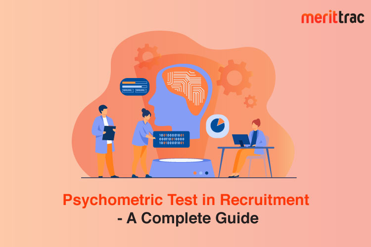 Psychometric Test In Recruitment - A Complete Guide | MeritTrac By ...