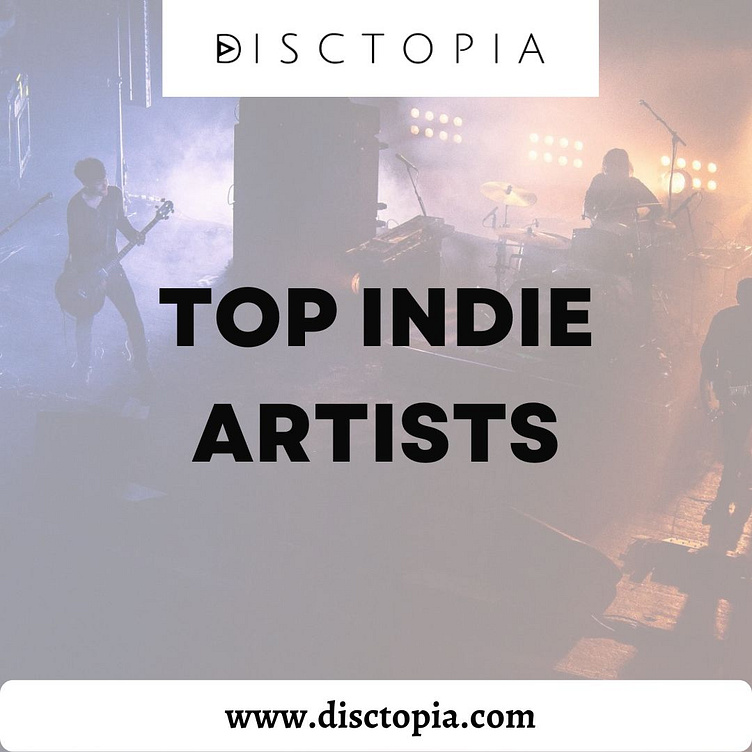 Top Indie Artists Disctopia by Disctopia on Dribbble