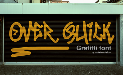 Over Quick Grafitti Font creativity