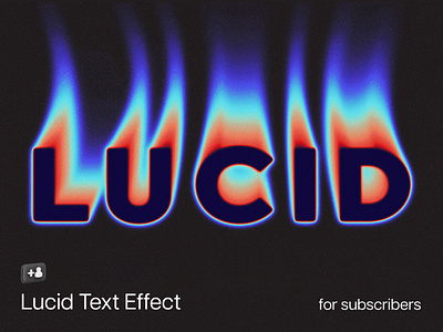 Lucid Text Effect acid bright burn colorful download dreamy effect filter flames noisy pixelbuddha psd text text effect vintage