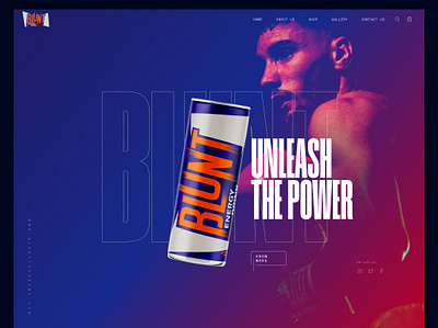 Blunt energy drink landing pagev2 bluntenergydrink boxing design drink energydrink gradient madeinsketch power sketch typography uidesign uiux unleash vibrant