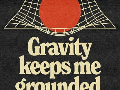 Gravity badge dad jokes design gravity illustration logo patch pun retro space vintage vintage poster