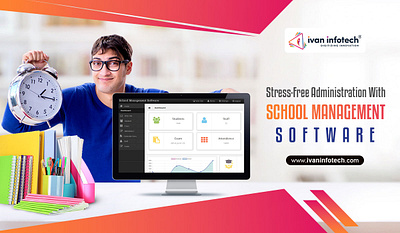 STRESS-FREE ADMINISTRATION WITH SCHOOL MANAGEMENT SOFTWARE school management software software development