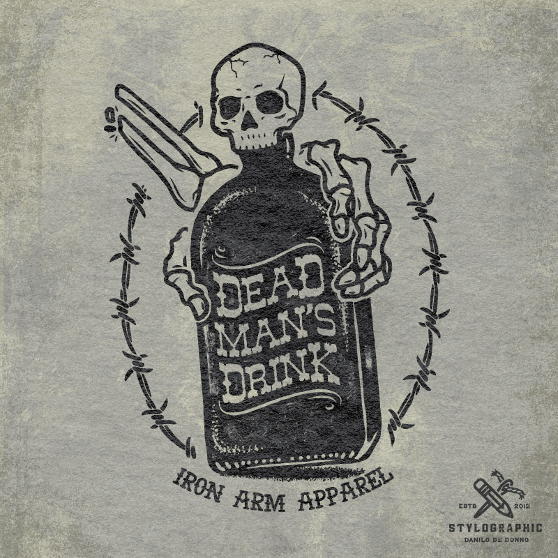 Dead Man's Drink danilo de donno design drink fashion design graphic design illustration logo motorcycle print apparel print design skull stylographic tshirt design tshirt print typography vintage vintage artwork vintage illustration vintage print