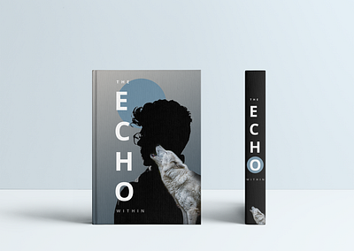 The Echo Within - Book Cover adobe photoshop animal book book cover double exposure graphic design kanna kanna izushi ciolkosz mockup the echo within