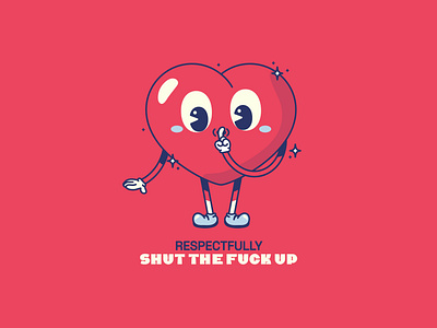 Shut Up cartoon character color palette cute design flat funny graphic graphic design heart illustration illustrator mood poster poster design print quote vector vintage
