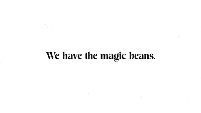 We have the magic beans. animation branding fasul studio logo motion graphics