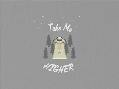 Take Me Higher branding design graphic design illustration typography ufo