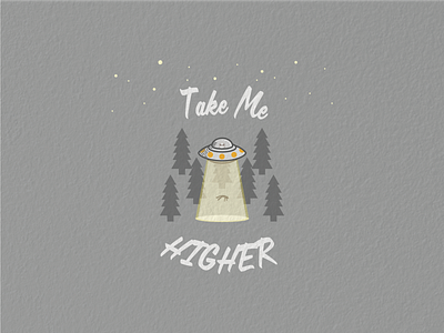 Take Me Higher branding design graphic design illustration typography ufo