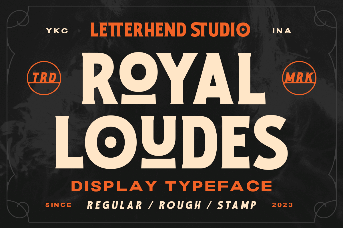 Royal Loudes – Display Font freebies striking