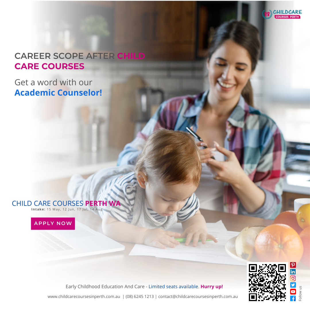 Career Scope After Child Care Courses by Child Care Courses Perth WA on