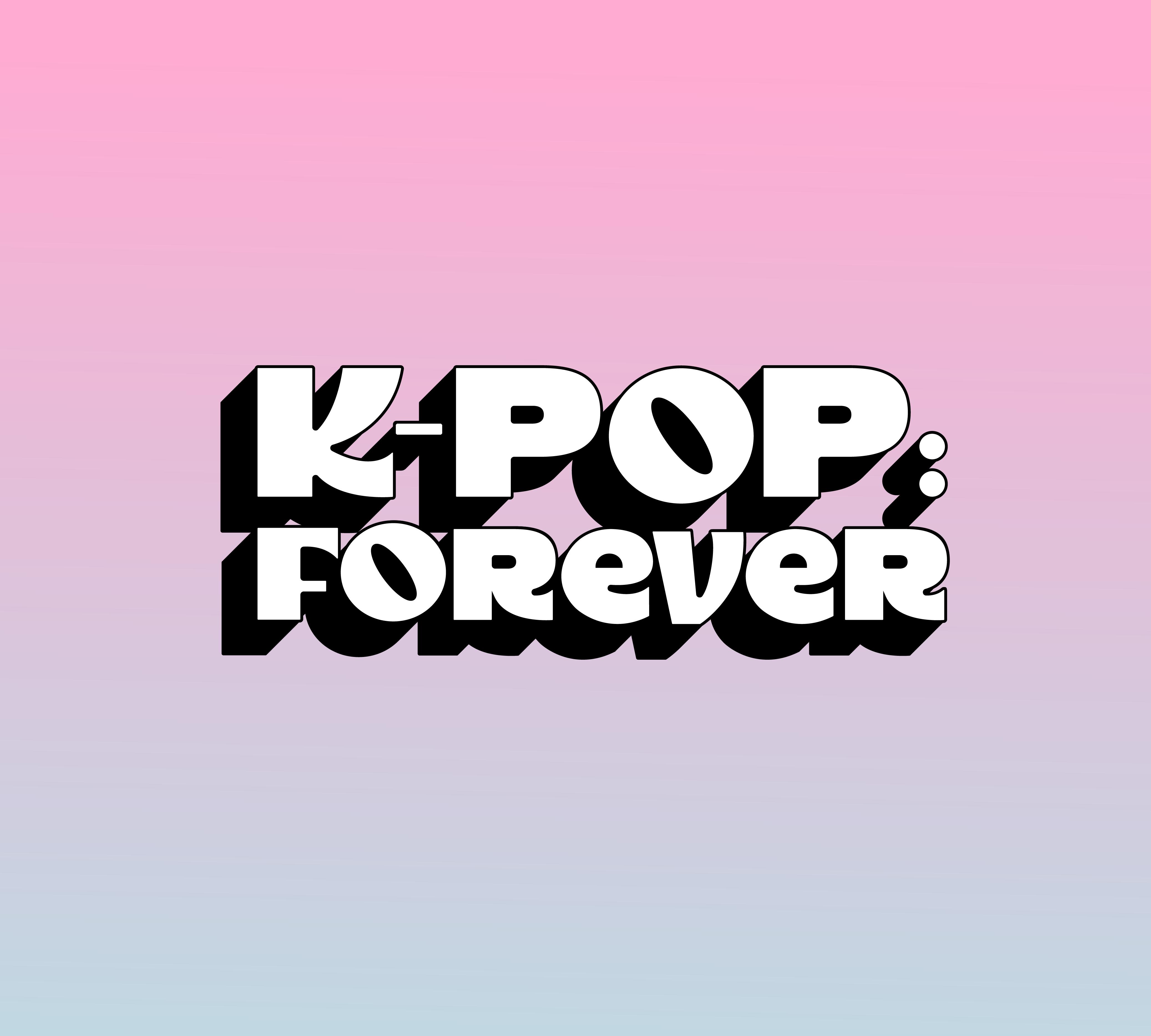 K-POP:Forever Documentary Branding bold lettering branding colour cute design design documentary feminine gradients hand drawn hand lettering illustration korean kpop letter by hand logo pop culture type typography vector visual identity