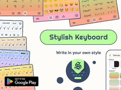 Stylish Keyboard App android android app app application branding design icon icons illustration keyboard logo play product store stylish stylish keyboard ui ux