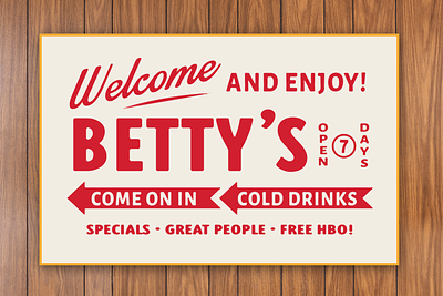Betty's Bar and Grill Signage bar bar branding branding los angeles restaurant restaurant branding retro sign retro type sign design signage vintage sign vintage signage vintage type wayfinding welcome sign wood panel
