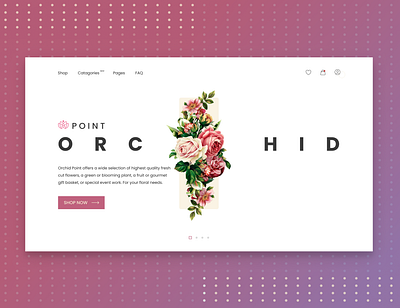 Orchid Shop Home Page Design Concept female figma figmacommunity figmadesign flower flowershop heropage homepage lady landingpage orchidshop ui uidesign ux uxdesign